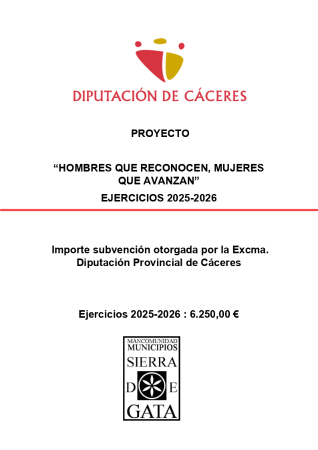 Imagen Proyecto “HOMBRES QUE RECONOCEN, MUJERES QUE AVANZAN” EJERCICIOS 2025-2026. Subvención otorgada por la Excma. Diputación Provincial de Cáceres.